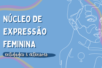 Entidades e Extensões Núcleo de Expressão Feminina