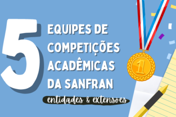 Entidades e Extensões 5 Equipes de Competições Acadêmicas