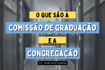 O que são a Comissão de Graduação e a Congregação