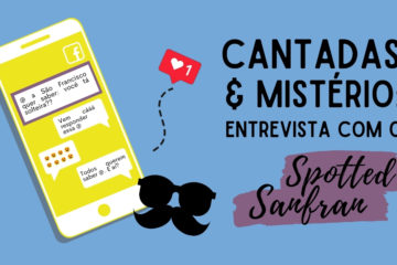 Entrevista com o Spotted Sanfran