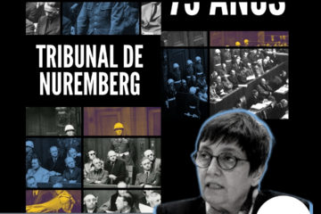 75 Anos do Tribunal de Nuremberg: Entrevista com a Professora Cláudia Perrone Moisés