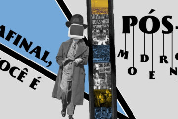Afinal, você é pós-moderno?