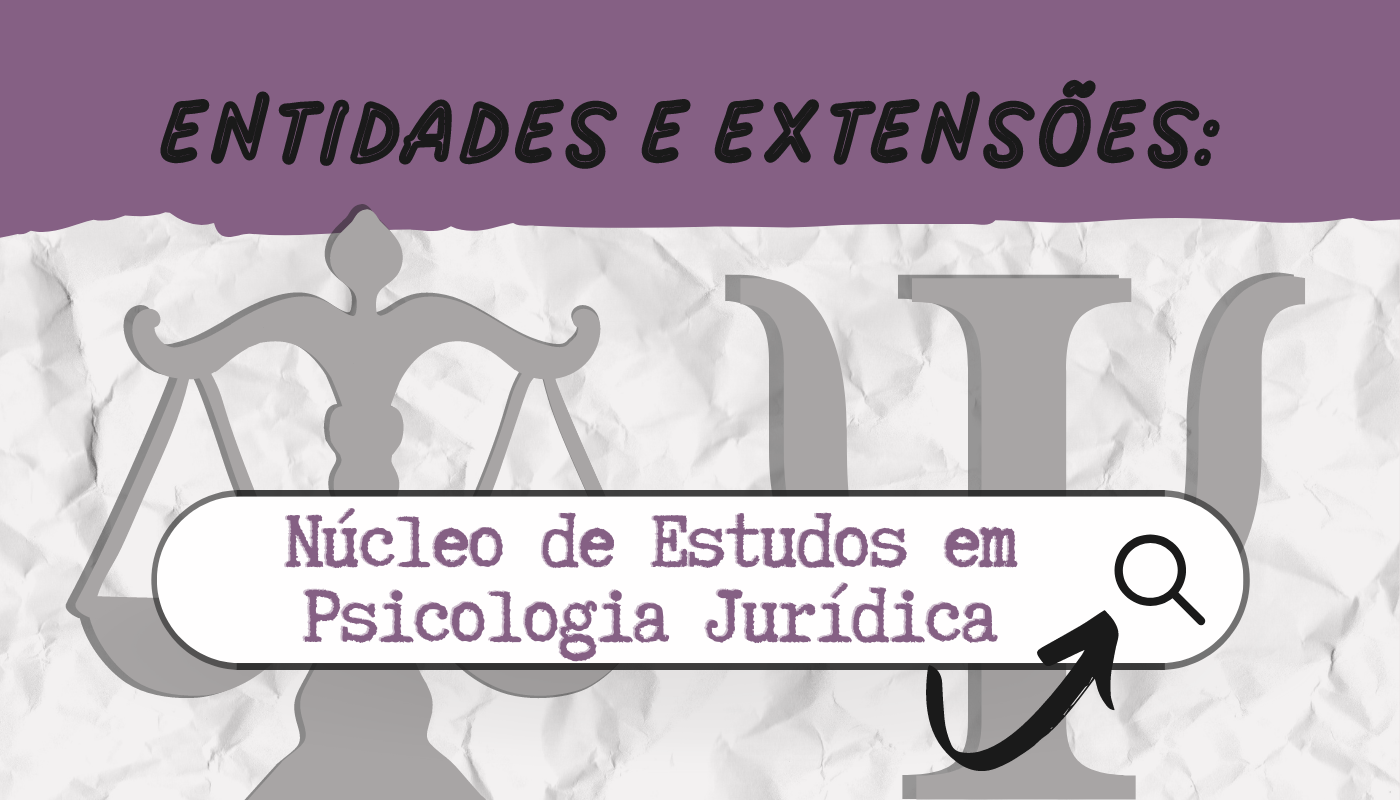 Núcleo de Estudos em Psicologia Jurídica