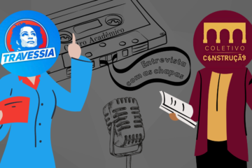 Eleição XI de Agosto 2022 Entrevista com as Chapas